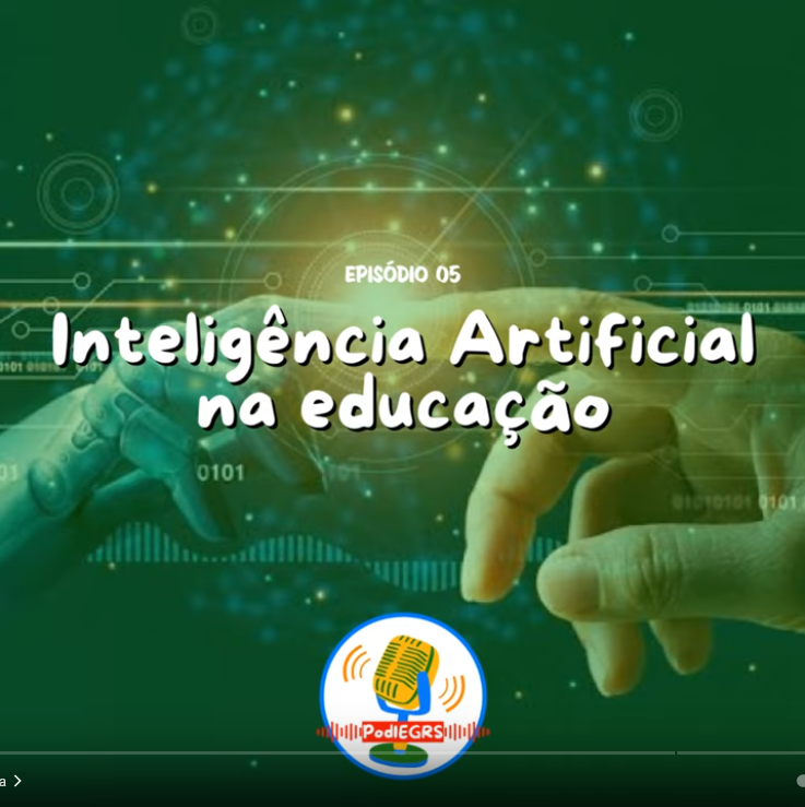 Podcast - Inteligência Artificial na Educação